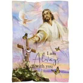 I Am With You Always Matthew 2820 Fleece Blanket - Christian Blanket - Bible Verse Blanket