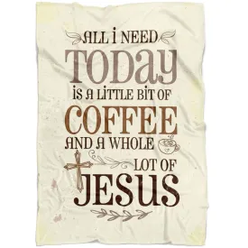 Jesus And Coffee Fleece Blanket - Christian Blanket - Bible Verse Blanket