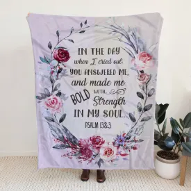 Sherpa Fleece Blanket - Psalm 1383 In The Day When I Cried Out Christian Blanket - Ciaocustom